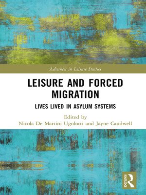 cover image of Leisure and Forced Migration